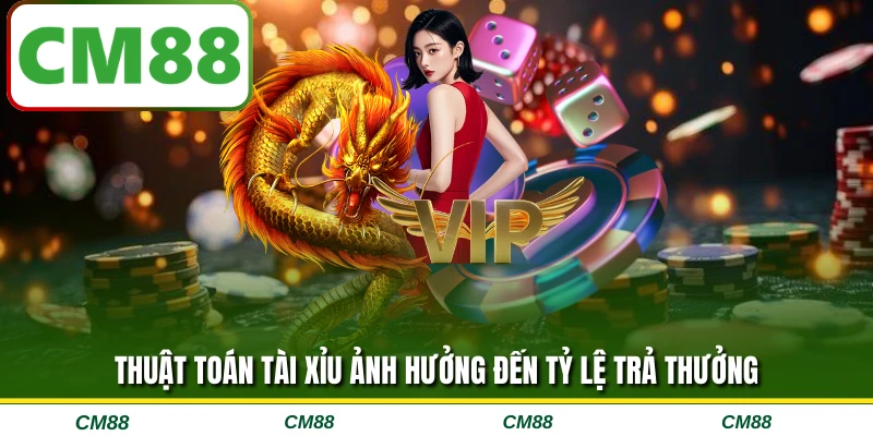 Thuật toán tài xỉu ảnh hưởng đến tỷ lệ trả thưởng